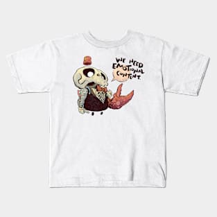 We Need Emotional Content Kids T-Shirt